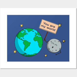 Earth, you are my World! Posters and Art